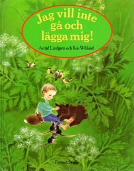 Astrid Lindgren book Swedish - ag vill inte gå och lägga mig